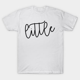 "Little" T-shirt T-Shirt